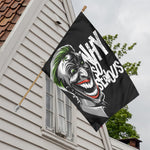Laughing Joker Why So Serious Print House Flag