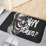 Laughing Joker Why So Serious Print Indoor Door Mat