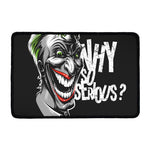 Laughing Joker Why So Serious Print Kitchen Mat