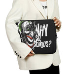 Laughing Joker Why So Serious Print Laptop Sleeve