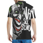Laughing Joker Why So Serious Print Men's Polo Shirt
