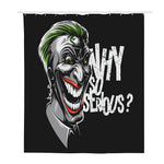 Laughing Joker Why So Serious Print Polyester Shower Curtain