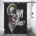 Laughing Joker Why So Serious Print Premium Shower Curtain