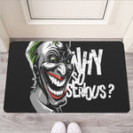 Laughing Joker Why So Serious Print Rubber Doormat