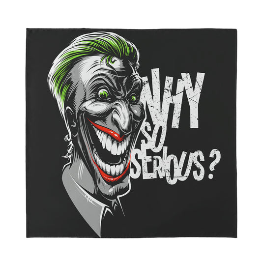 Laughing Joker Why So Serious Print Silk Bandana