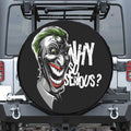 Laughing Joker Why So Serious Print Tire Cover