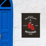Put On Your Boxing Gloves Print Garden Flag