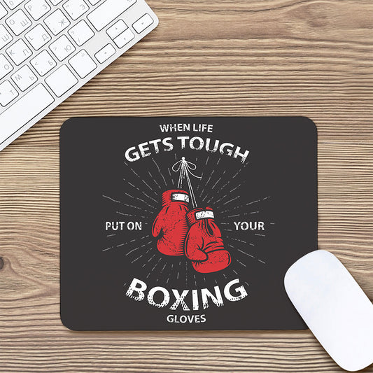 Put On Your Boxing Gloves Print Mouse Pad