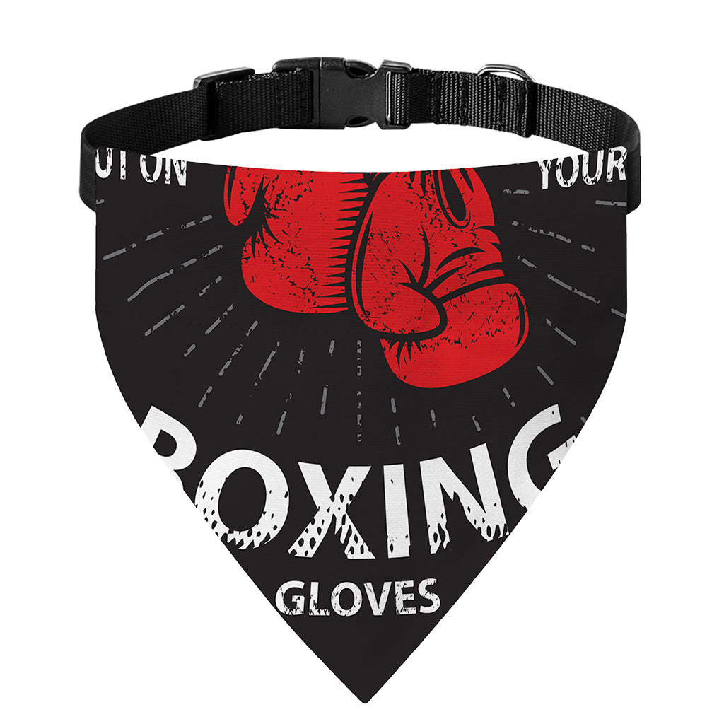 Put On Your Boxing Gloves Print Over The Collar Dog Bandana