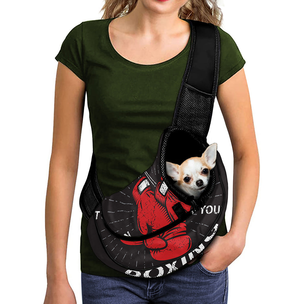 Put On Your Boxing Gloves Print Pet Sling Carrier