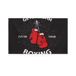 Put On Your Boxing Gloves Print Polyester Flag