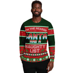 I'm The Reason Santa Has A Naughty List Ugly Christmas Sweater