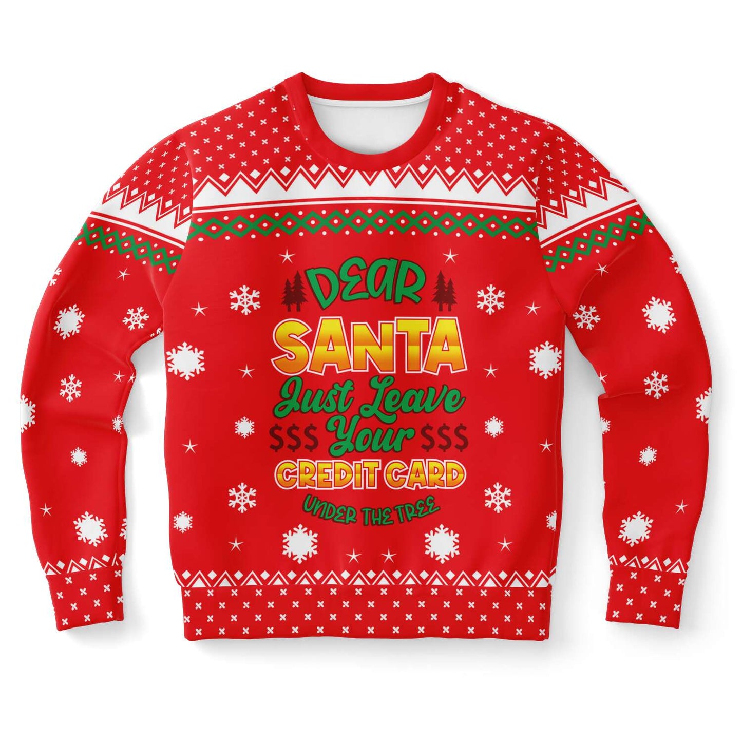 Dear Santa Just Leave Your Credit Card Ugly Christmas Sweater