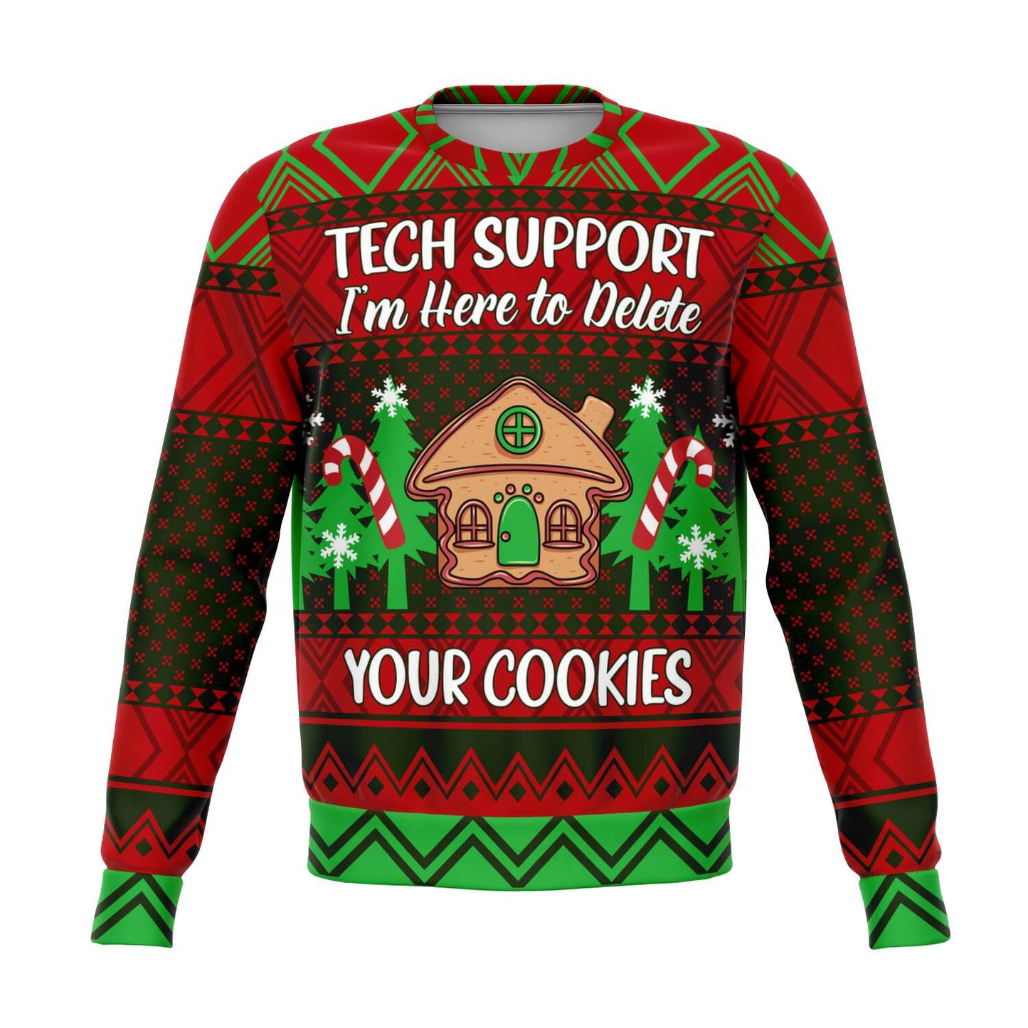 Tech Support I'm Here To Delete Your Cookies Ugly Christmas Sweater