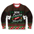 Dear Santa Define Naughty Ugly Christmas Sweater