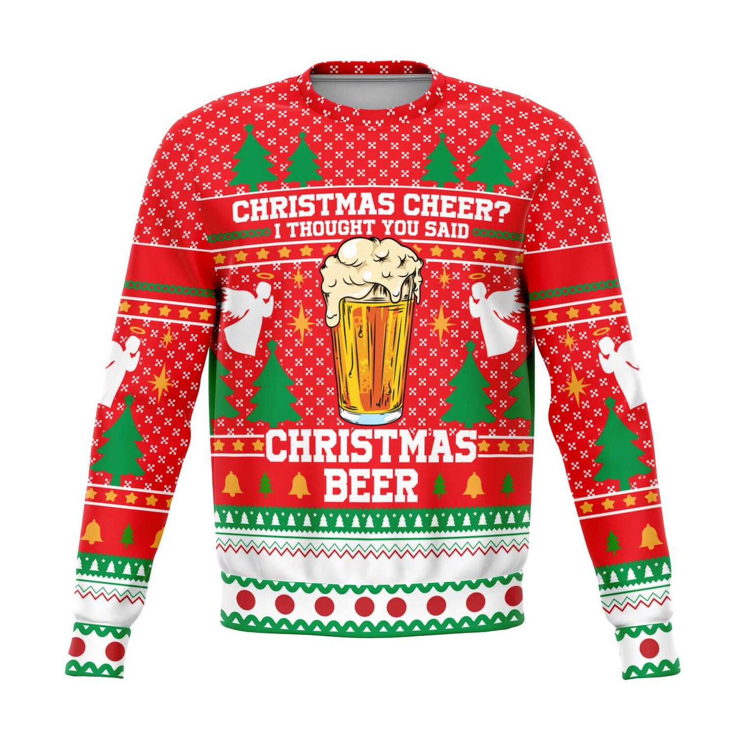 Christmas Cheer I Thought You Said Beer Ugly Christmas Sweater