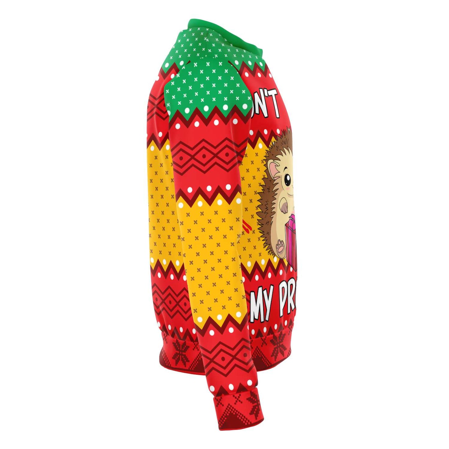 Don't Touch My Present Ugly Christmas Sweater
