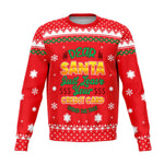 Dear Santa Just Leave Your Credit Card Ugly Christmas Sweater