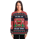 I'm Full Of Holiday Spirit Ugly Christmas Sweater