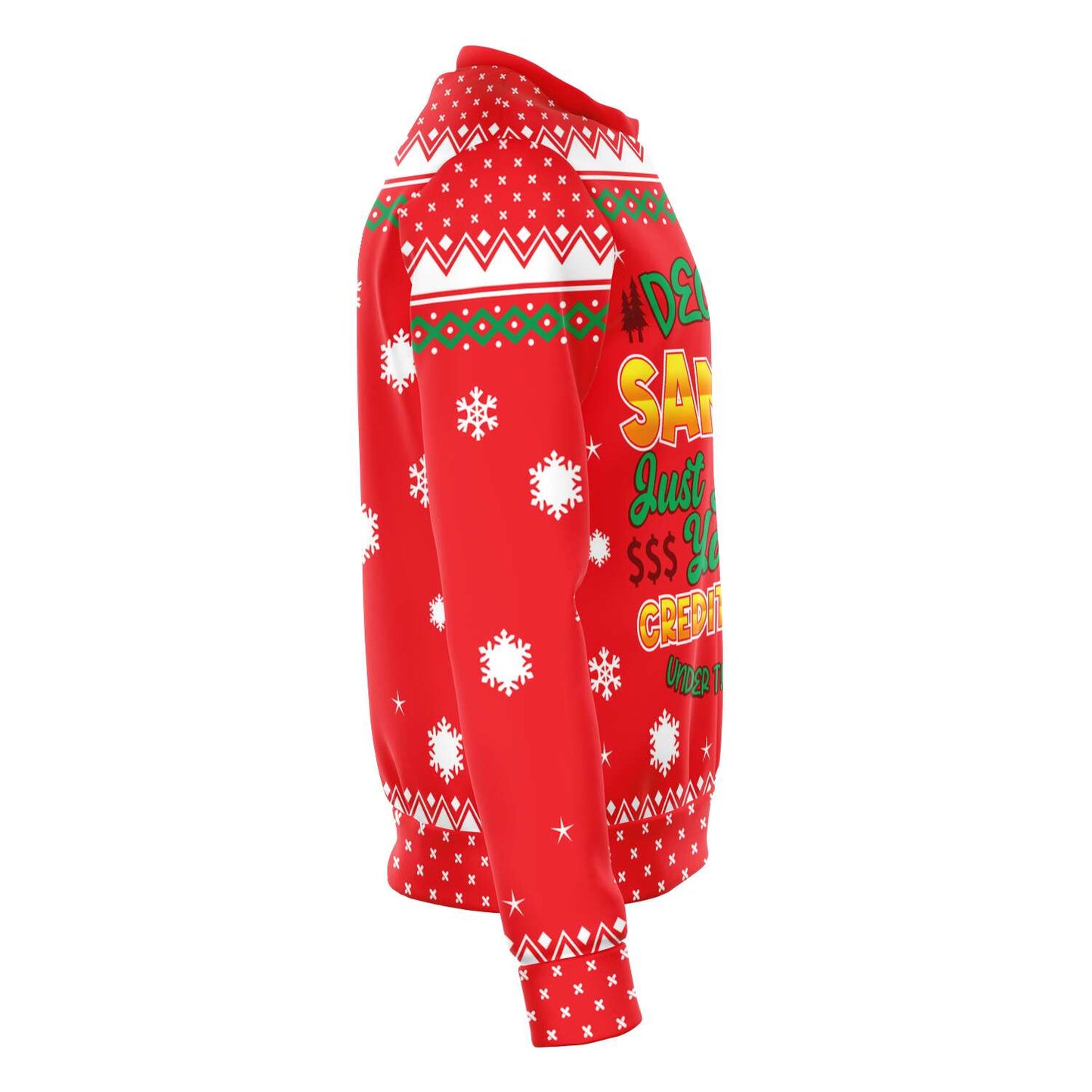 Dear Santa Just Leave Your Credit Card Ugly Christmas Sweater