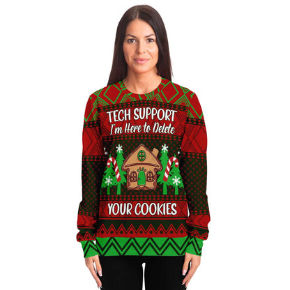 Tech Support I'm Here To Delete Your Cookies Ugly Christmas Sweater