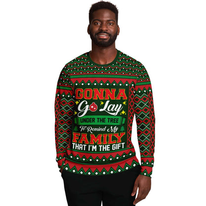 Gonna Go Lay Under The Tree Ugly Christmas Sweater