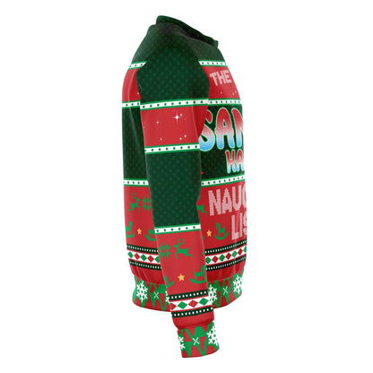 I'm The Reason Santa Has A Naughty List Ugly Christmas Sweater
