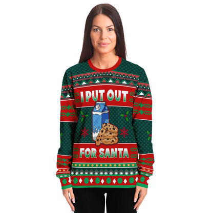 I Put Out For Santa Ugly Christmas Sweater
