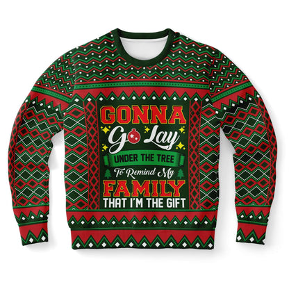 Gonna Go Lay Under The Tree Ugly Christmas Sweater