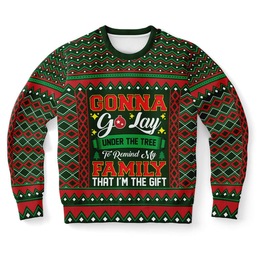 Gonna Go Lay Under The Tree Ugly Christmas Sweater