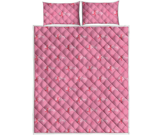 Be Strong Breast Cancer Pattern Print Quilt Bed Set
