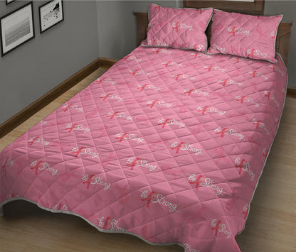 Be Strong Breast Cancer Pattern Print Quilt Bed Set
