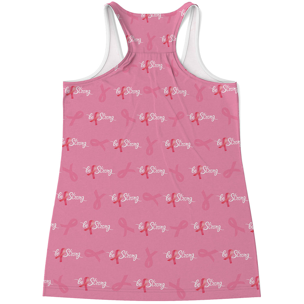 Be Strong Breast Cancer Pattern Print Women's Racerback Tank Top