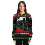Shift Is It Christmas Ugly Christmas Sweater