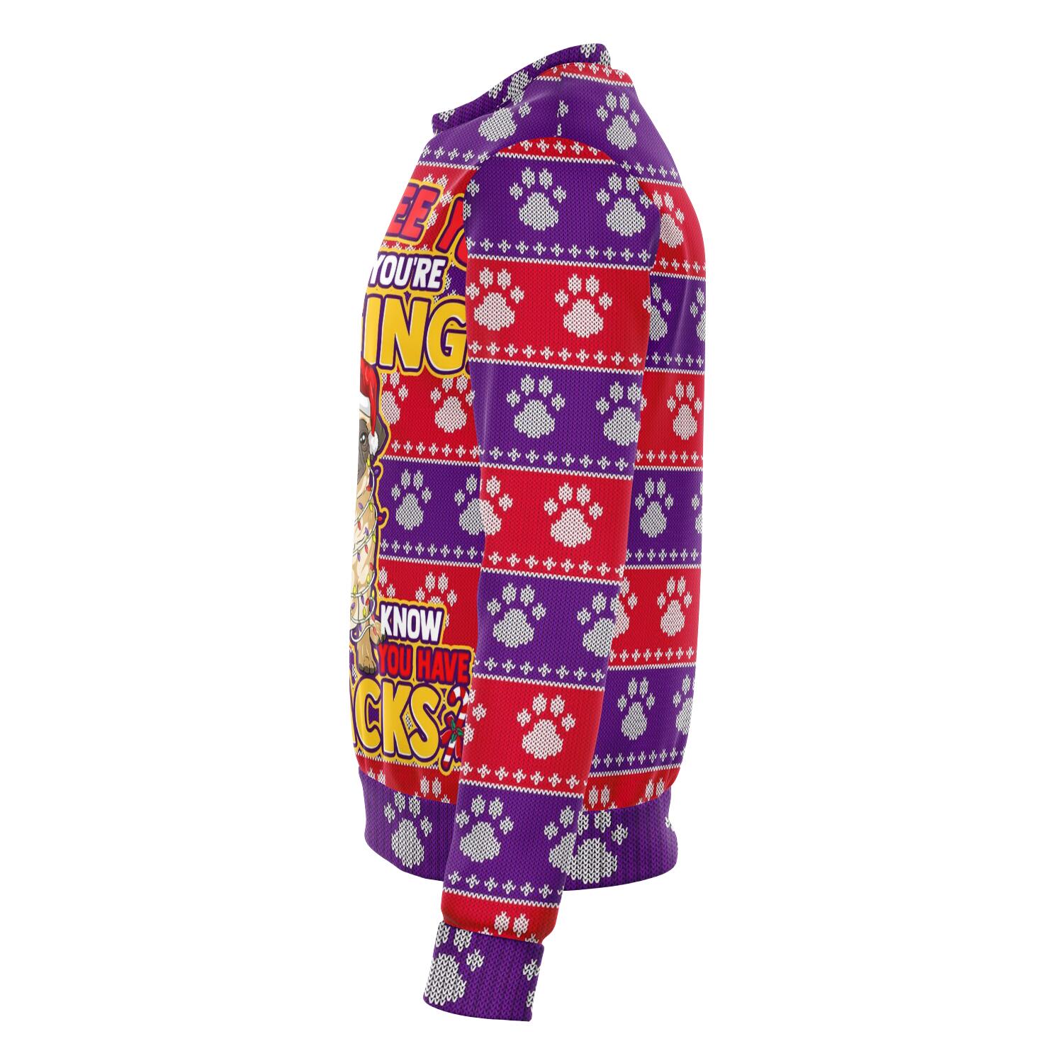 Pug - They Know When You Have Snacks Christmas Crewneck Sweatshirt