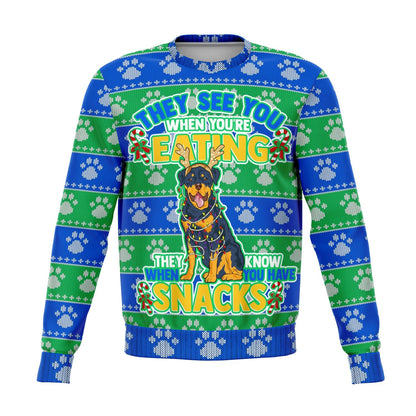 Rottweiler - They Know When You Have Snacks Christmas Sweatshirt