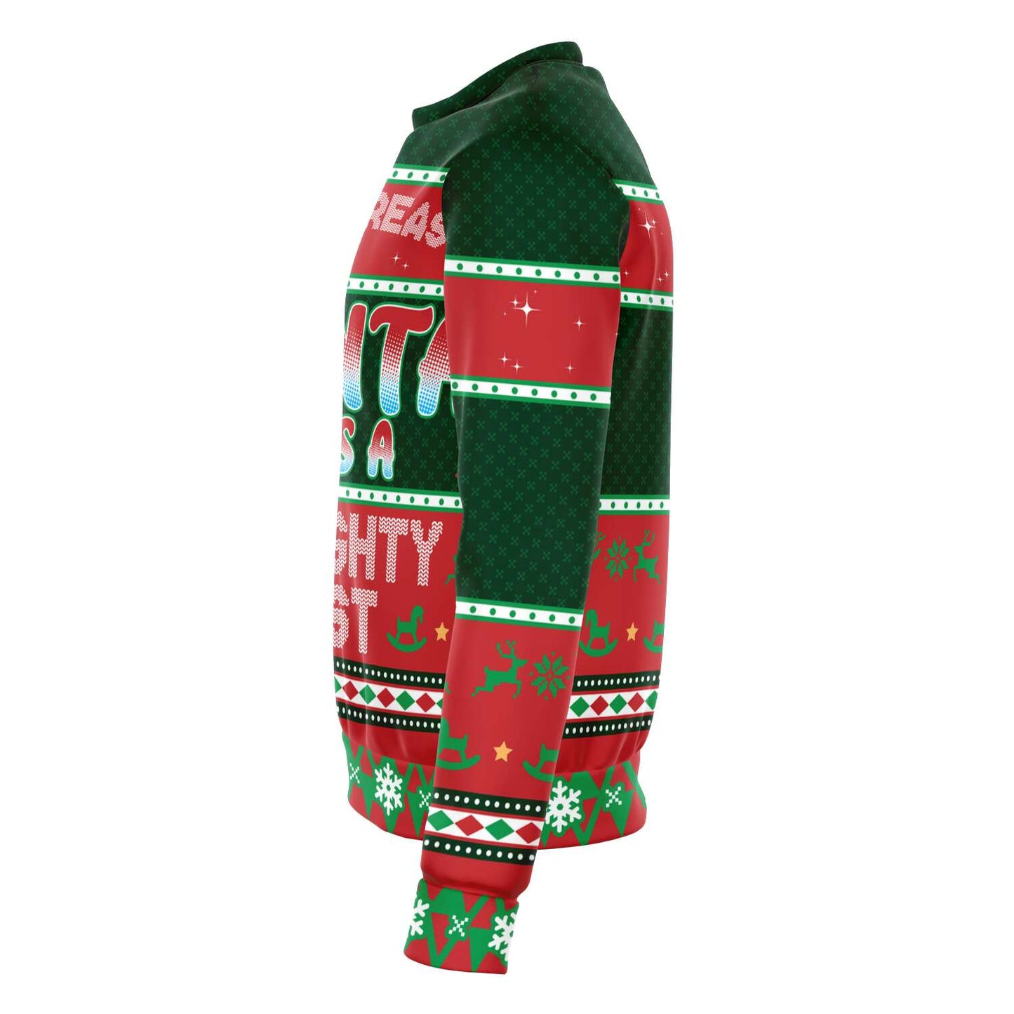 I'm The Reason Santa Has A Naughty List Ugly Christmas Sweater