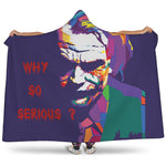 Colorful Joker Why So Serious Print Hooded Blanket