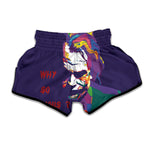 Colorful Joker Why So Serious Print Muay Thai Boxing Shorts