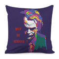 Colorful Joker Why So Serious Print Pillow Cover