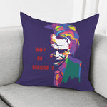 Colorful Joker Why So Serious Print Pillow Cover