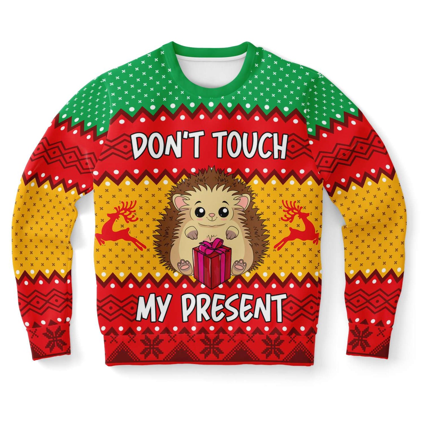Don't Touch My Present Ugly Christmas Sweater