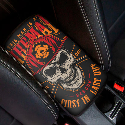 Firefighter First In Last Out Print Car Center Console Cover