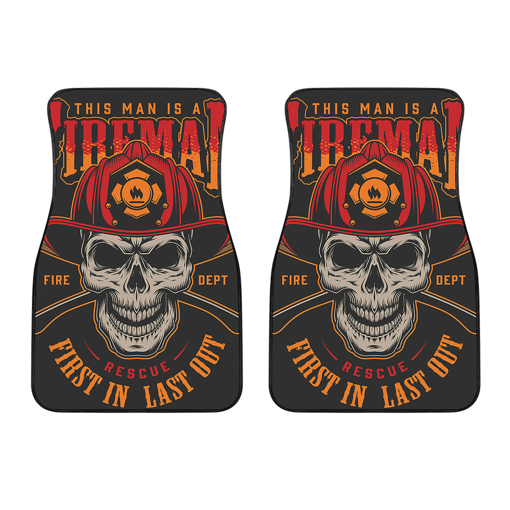 Firefighter First In Last Out Print Front Car Floor Mats