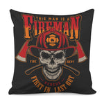 Firefighter First In Last Out Print Pillow Cover