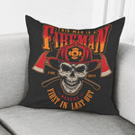 Firefighter First In Last Out Print Pillow Cover