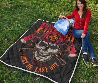 Firefighter First In Last Out Print Quilt