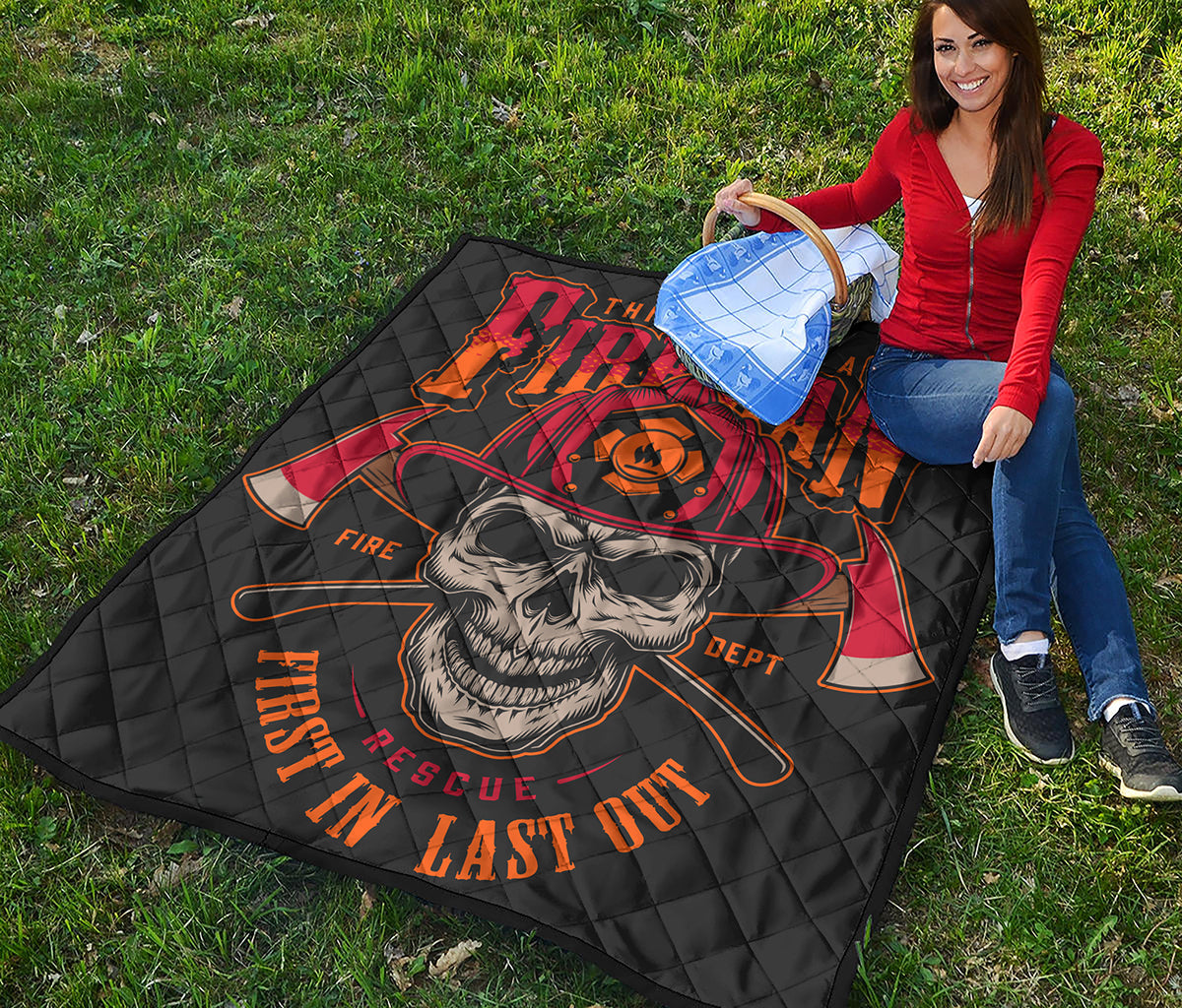 Firefighter First In Last Out Print Quilt