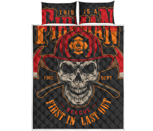 Firefighter First In Last Out Print Quilt Bed Set