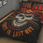 Firefighter First In Last Out Print Quilt Bed Set